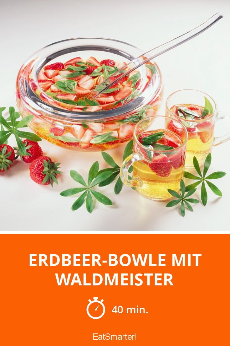 Wunderbar Waldmeister Bowle Rezept Fotos