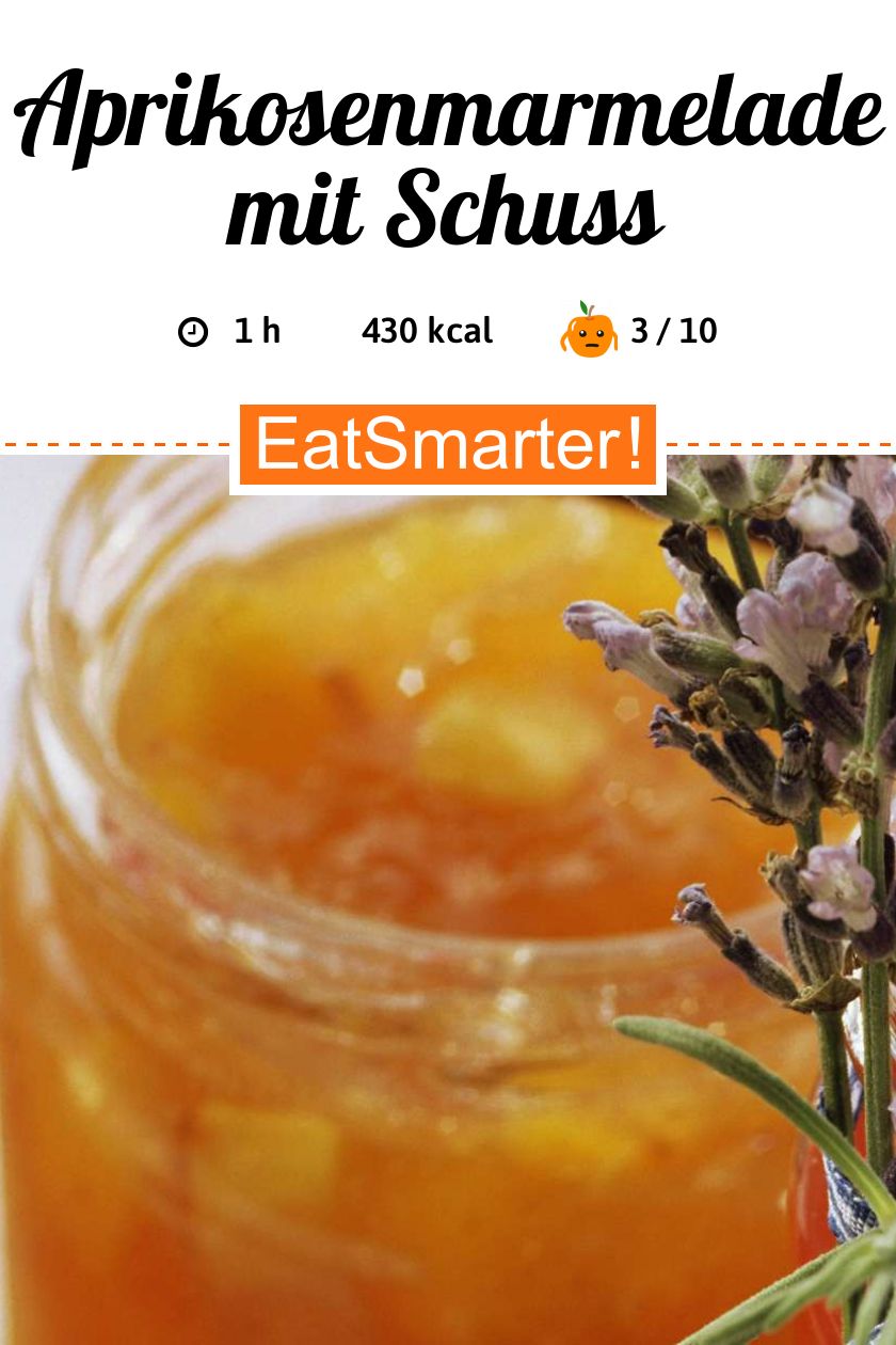 Aprikosenmarmelade mit Schuss Rezept | EAT SMARTER Aprikosenmarmelade mit Schuss Rezept | EAT SMARTER