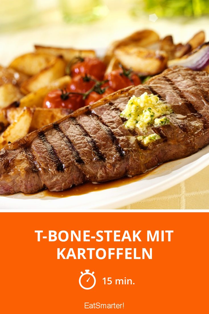 TBoneSteak mit Kartoffeln Rezept EAT SMARTER