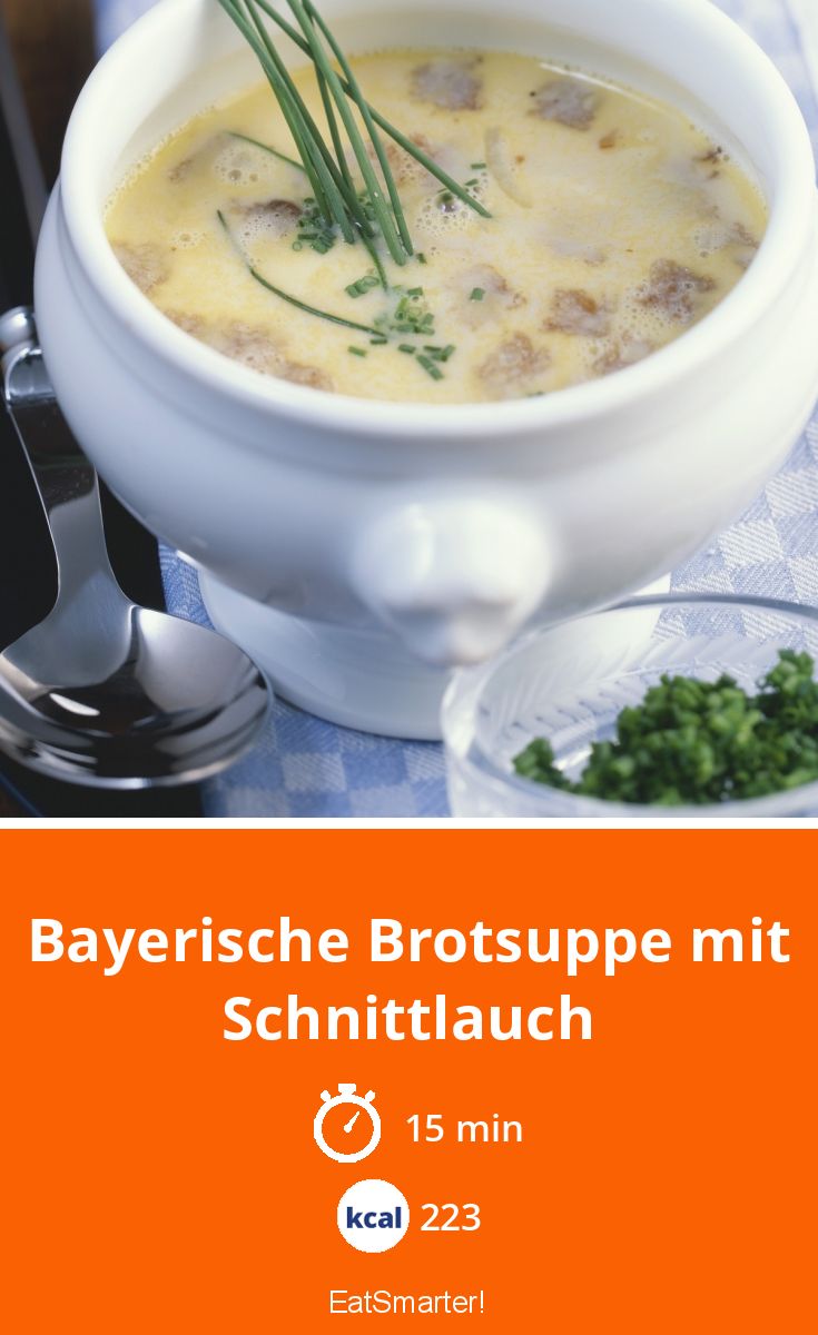 Bayerische Brotsuppe mit Schnittlauch Rezept | EAT SMARTER