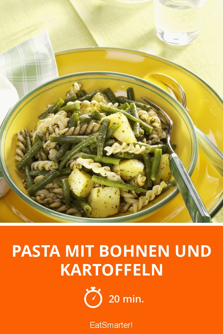 Pasta mit Bohnen und Kartoffeln Rezept EAT SMARTER
