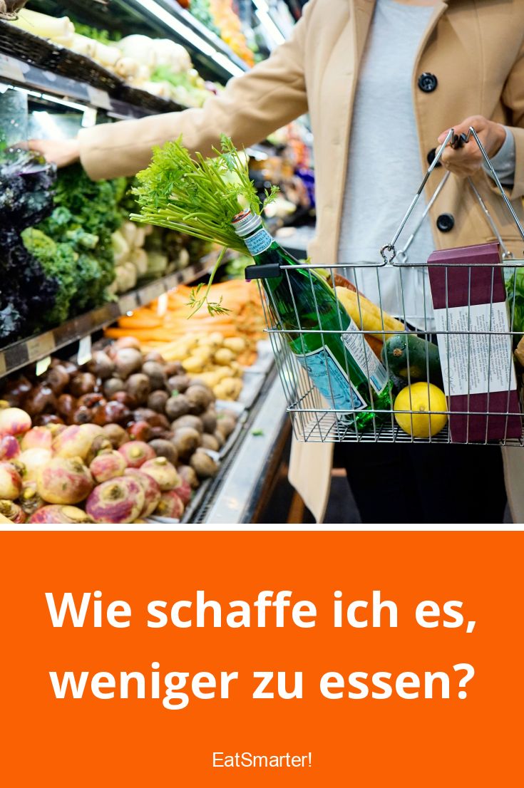 Wie Schaffe Ich Es Weniger Zu Essen
