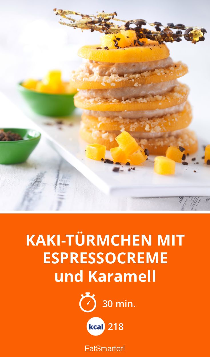 Kaki-Türmchen mit Espressocreme Rezept | EAT SMARTER Kaki-Türmchen mit Espressocreme Rezept | EAT SMARTER