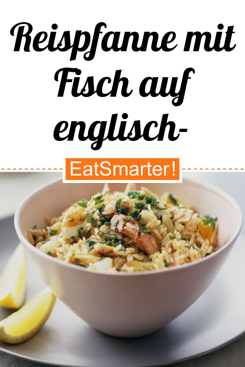 Reispfanne mit Fisch auf englisch-indische Art (Kedgeree) Rezept | EAT