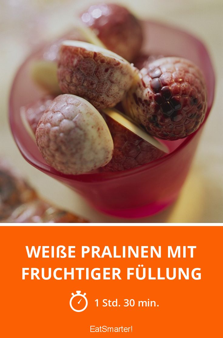 Weiße Pralinen mit fruchtiger Füllung Rezept | EAT SMARTER