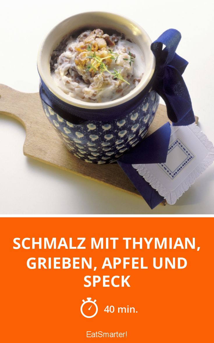 Schmalz mit Thymian, Grieben, Apfel und Speck Rezept | EAT SMARTER