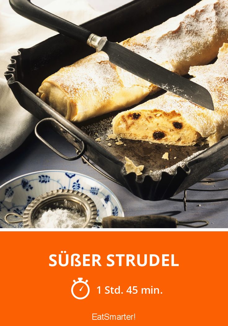 Süßer Strudel Rezept | EAT SMARTER