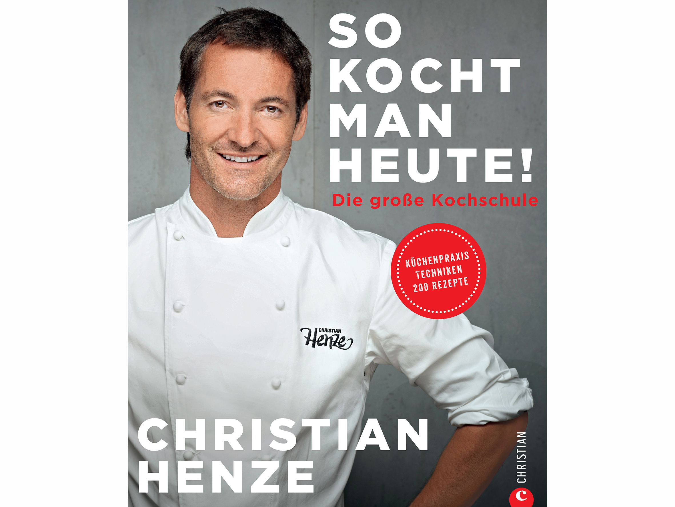 So kocht man heute Christian Henze