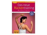 Das neue Rückentraining: Mit 5-Minuten-Programm