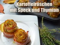 Kartoffelröschen mit Speck und Thymian