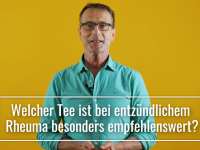 Welcher Tee ist bei entzündlichem Rheuma besonders empfehlenswert?