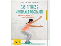 Ingo Froböses Buch das Fitness-Minimalprogramm