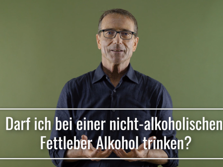 Darf ich bei einer nicht-alkoholischen Fettleber Alkohol trinken?