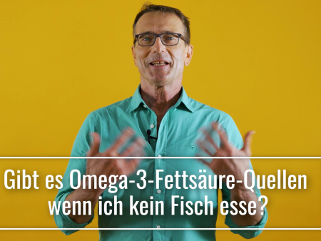 Gibt es Omega-3-Fettsäure-Quellen wenn ich kein Fisch esse?