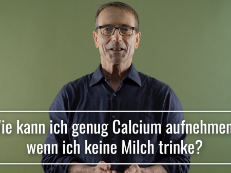 Wie kann ich genug Calcium aufnehmen, wenn ich keine Milch trinke?