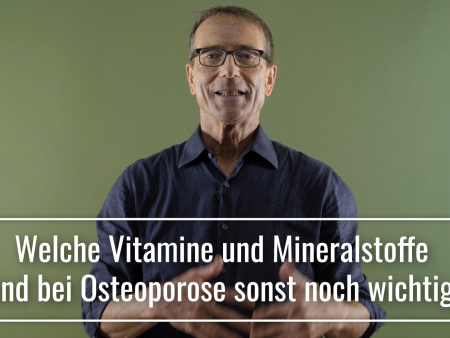 Welche Vitamine und Mineralstoffe sind bei Osteoporose wichtig?