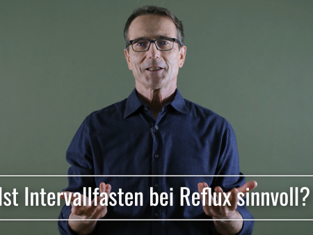 Ist Intervallfasten bei Reflux sinnvoll?