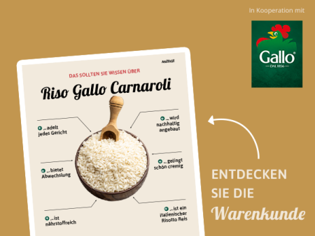 Warenkunde Riso Gallo Carnaroli