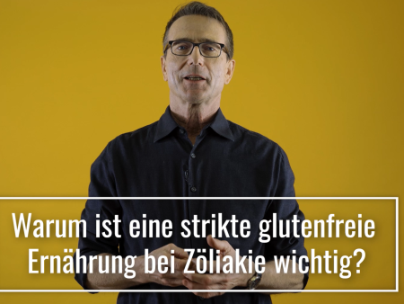 Warum ist eine strikte glutenfreie Ernährung bei Zöliakie wichtig?