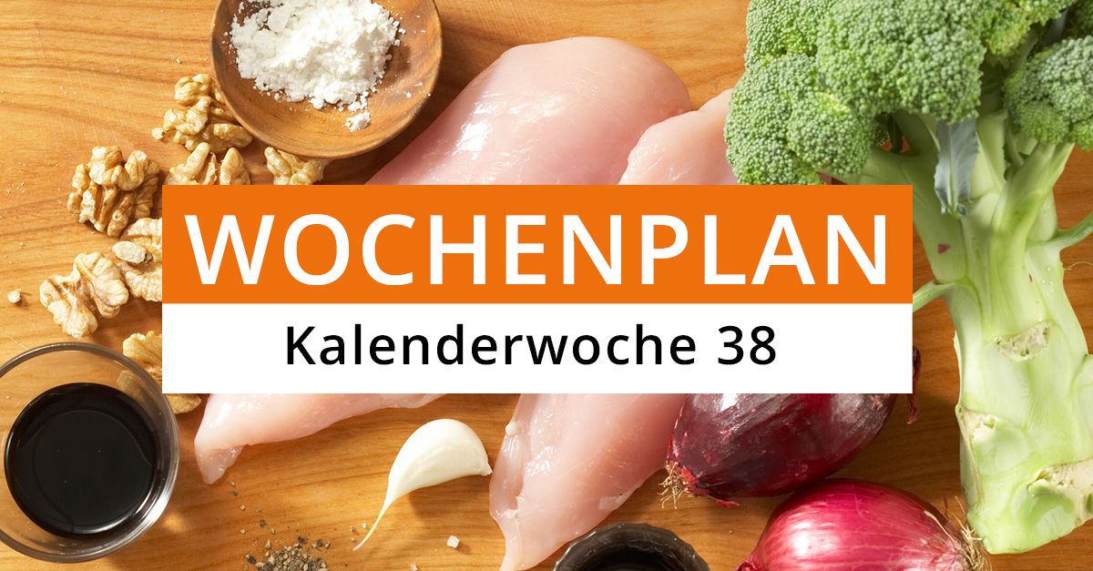 Wochenplan – Kalenderwoche 38  EAT SMARTER