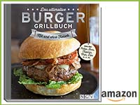 Das ultimative Burger-Grillbuch beim Amazon kaufen Das ultimative Burger-Grillbuch beim Amazon kaufen